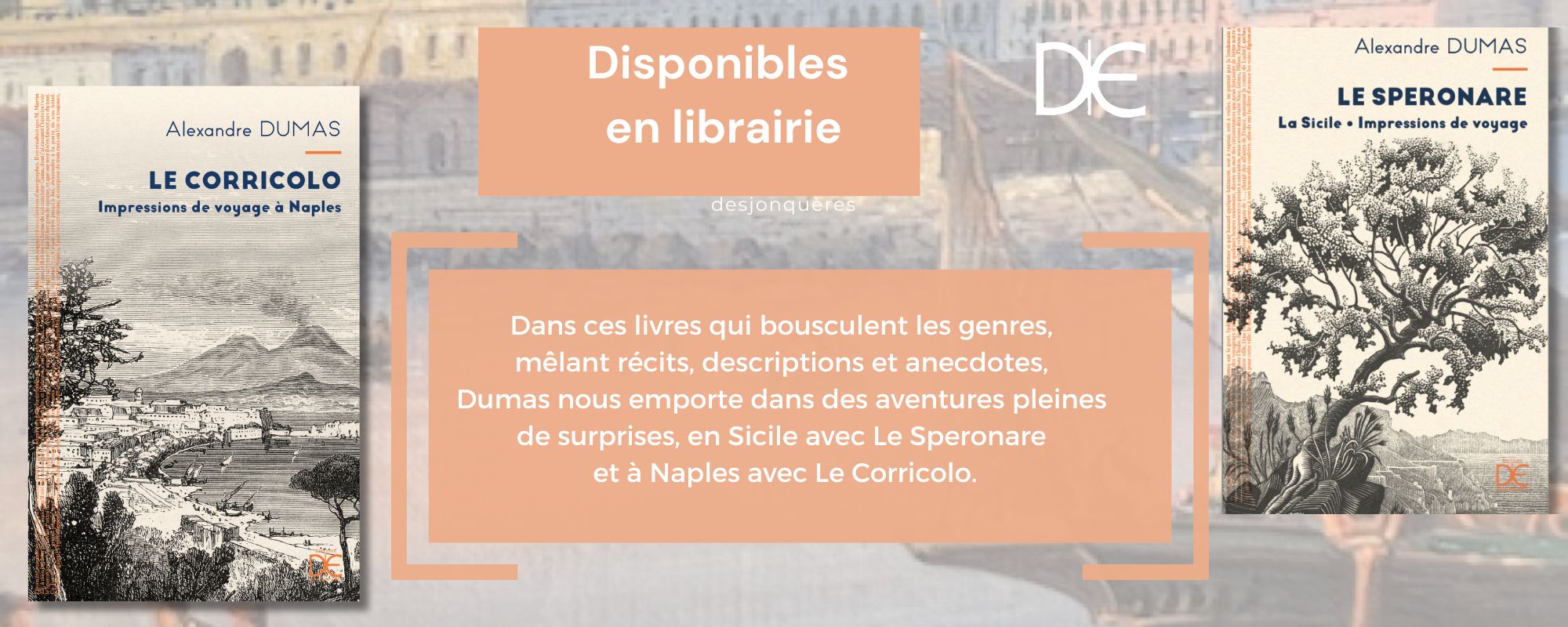 Dumas Le Speronare et Le Corricolo